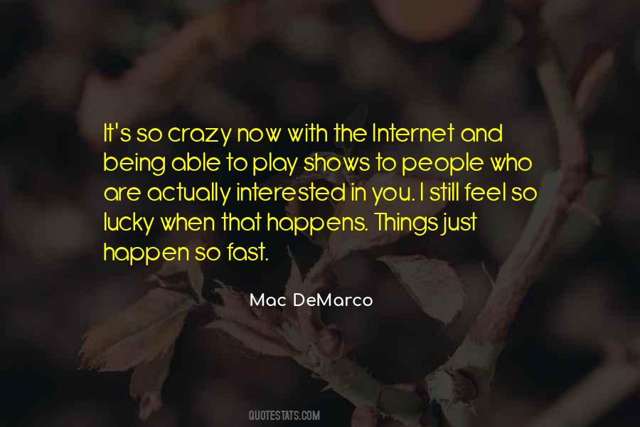 When Things Are Crazy Quotes #342857