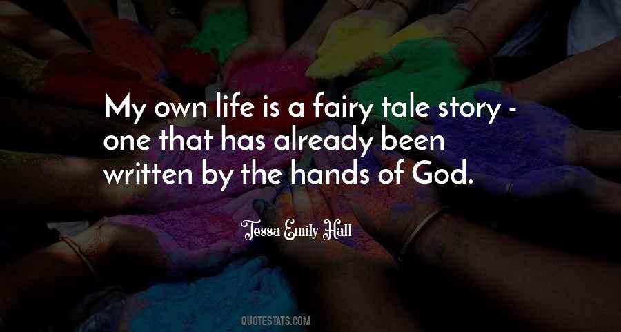 My Life My Story Quotes #1477415