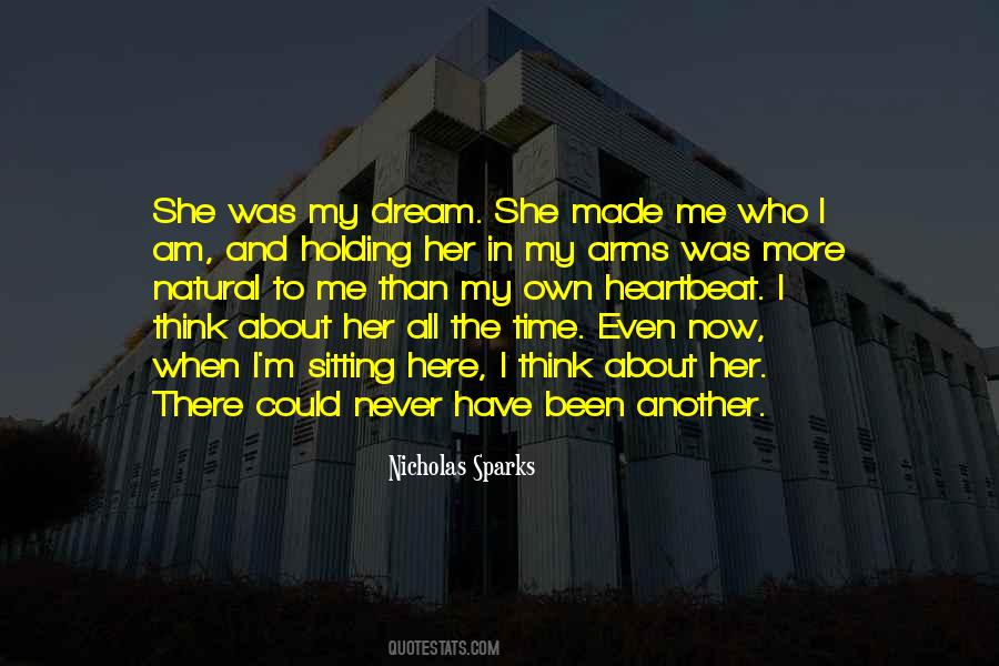 Think About Her All The Time Quotes #1402327