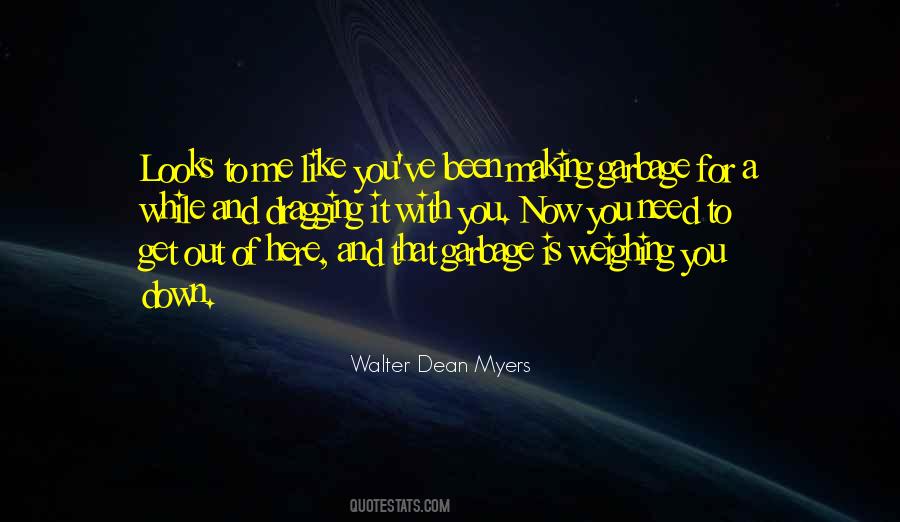 Dragging Down Quotes #1047117