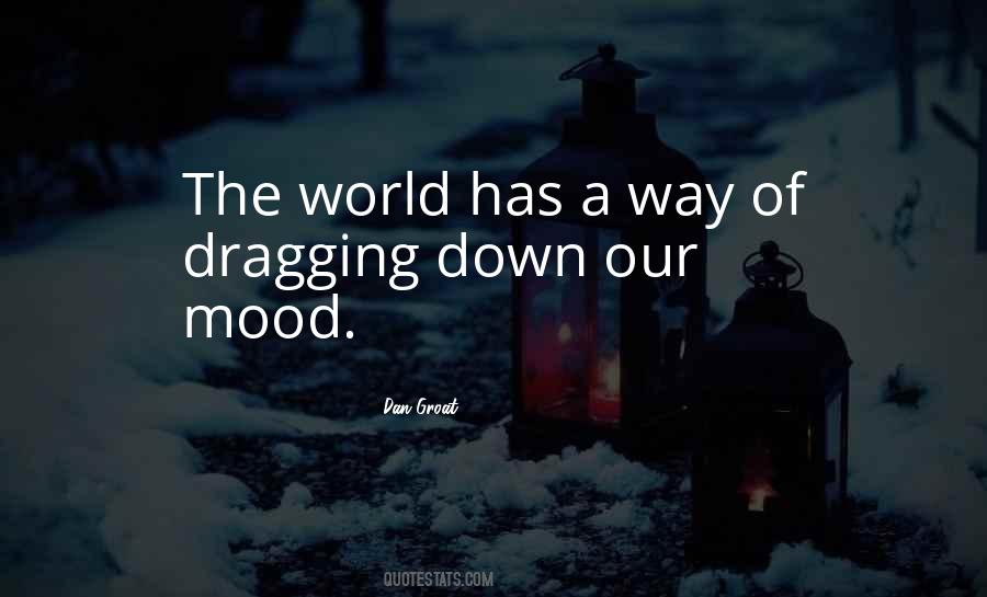 Dragging Down Quotes #150814