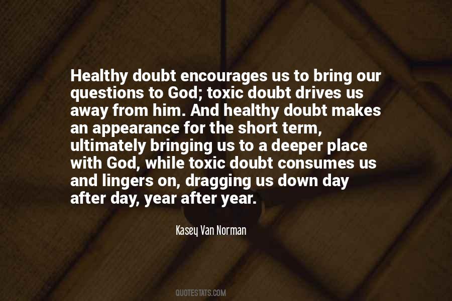 Dragging Down Quotes #527076