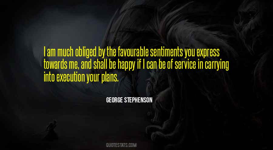 Much Obliged Quotes #1221704