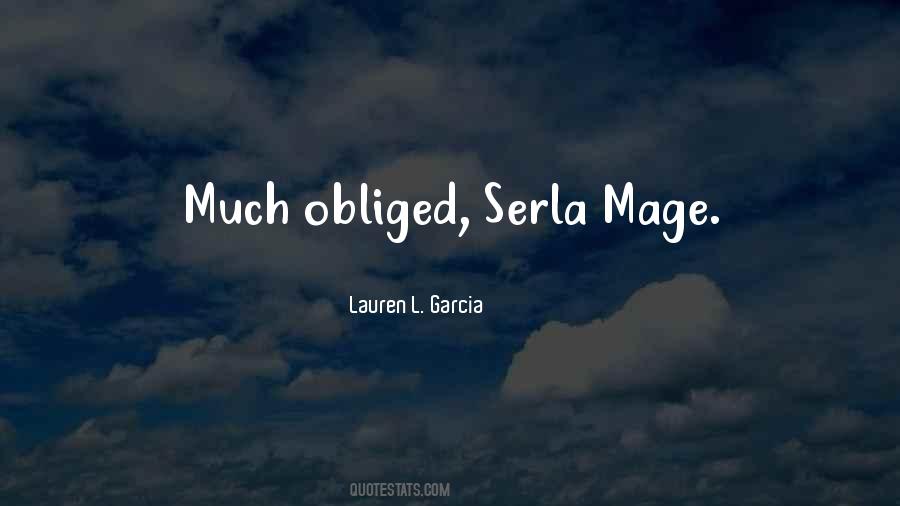 Much Obliged Quotes #515123