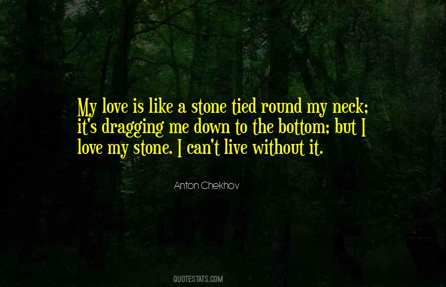Dragging Me Down Quotes #1515754