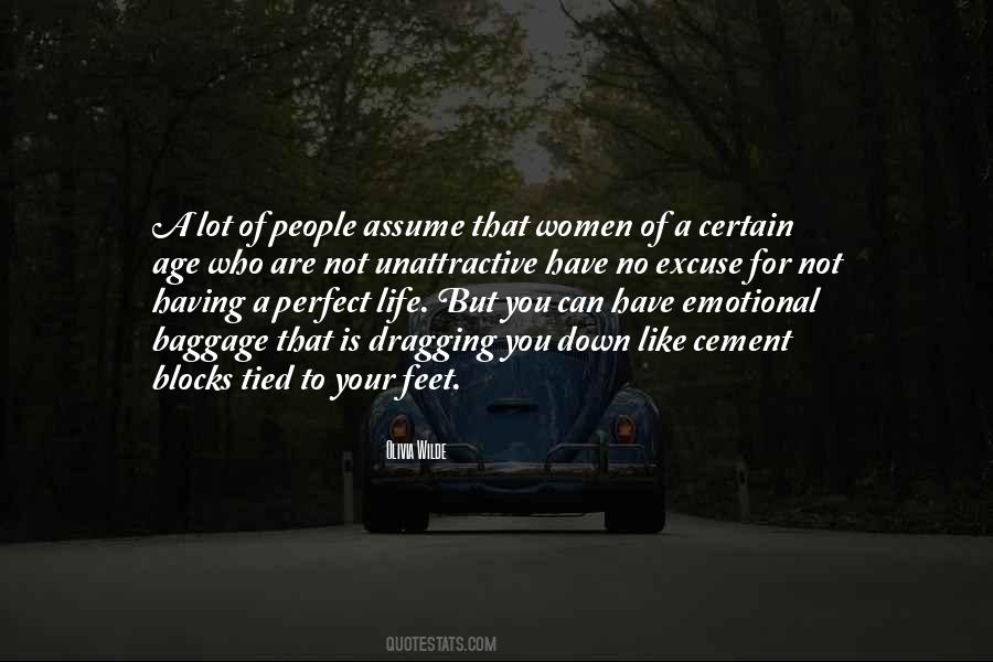 Dragging Me Down Quotes #989357