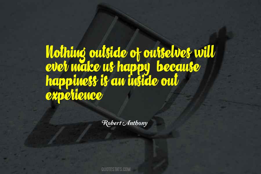 Happy Outside Quotes #1159434