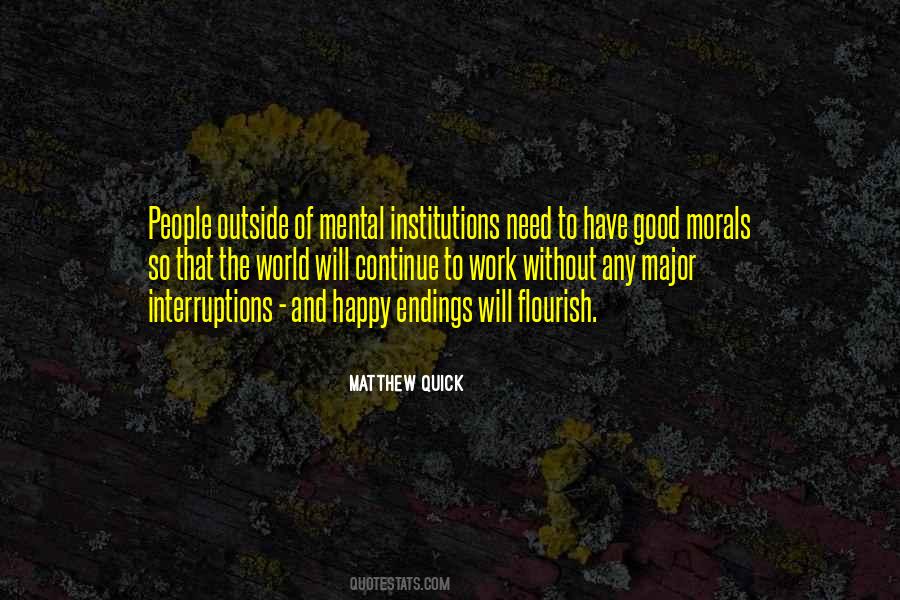 Happy Outside Quotes #1644008