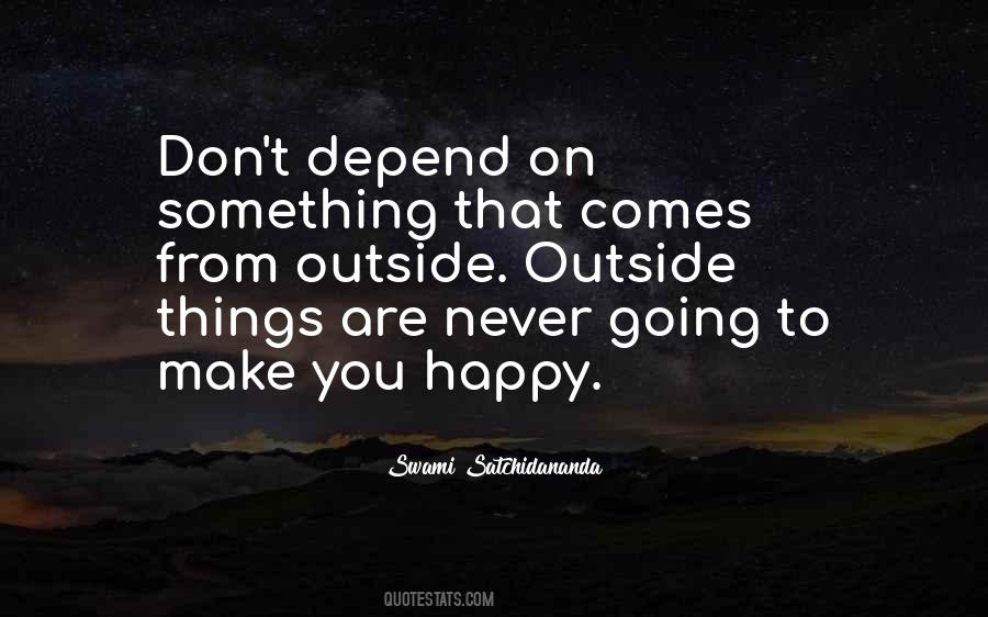 Happy Outside Quotes #694307