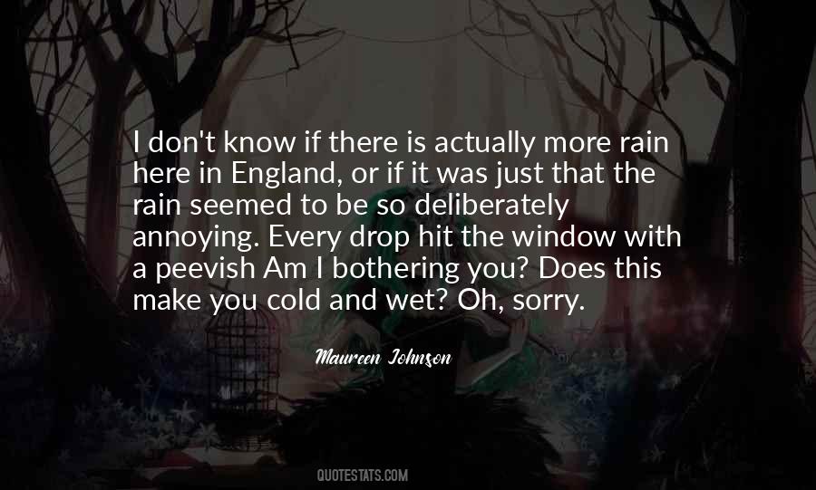 More Rain Quotes #1840583