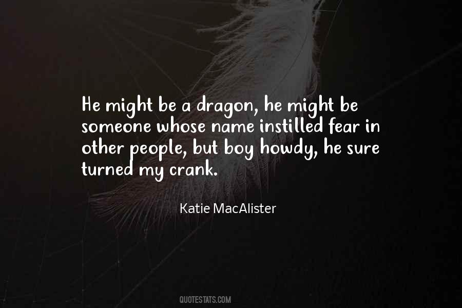 Dragon 2 Quotes #50789