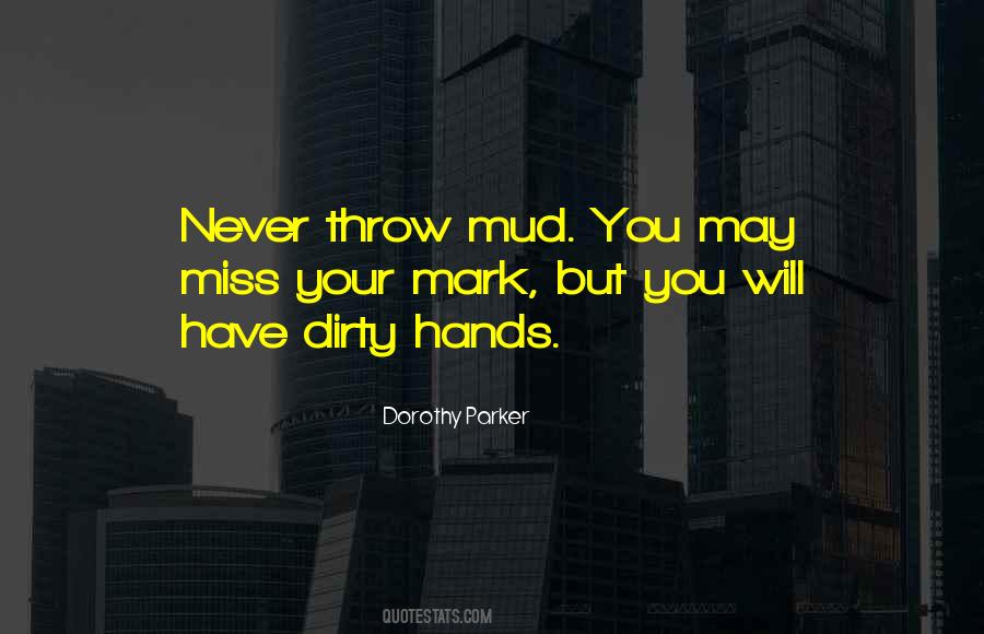 I Miss You Dirty Quotes #1594605