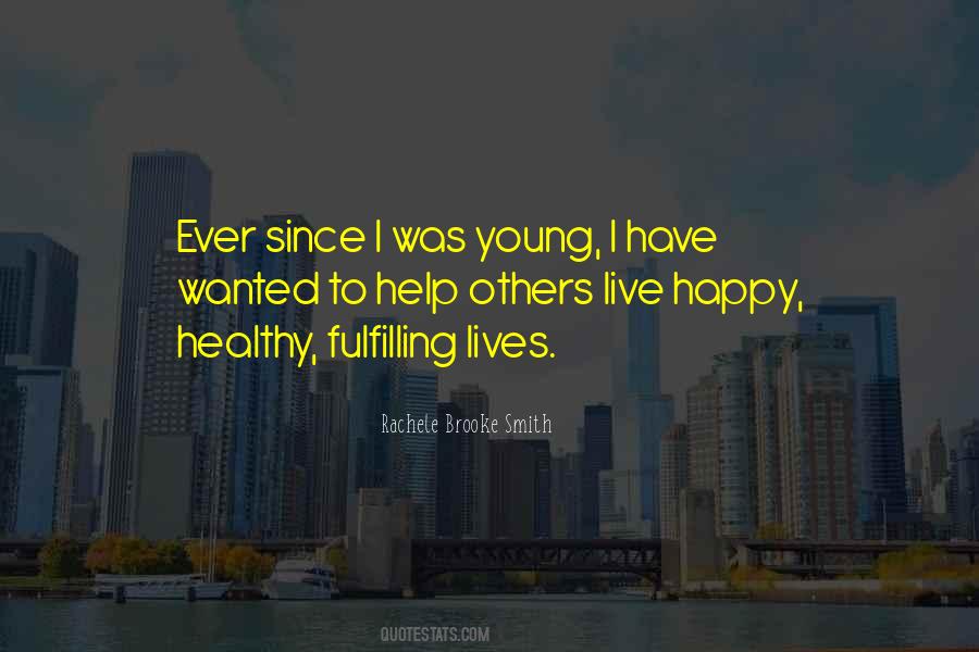 Healthy Lives Quotes #1223199