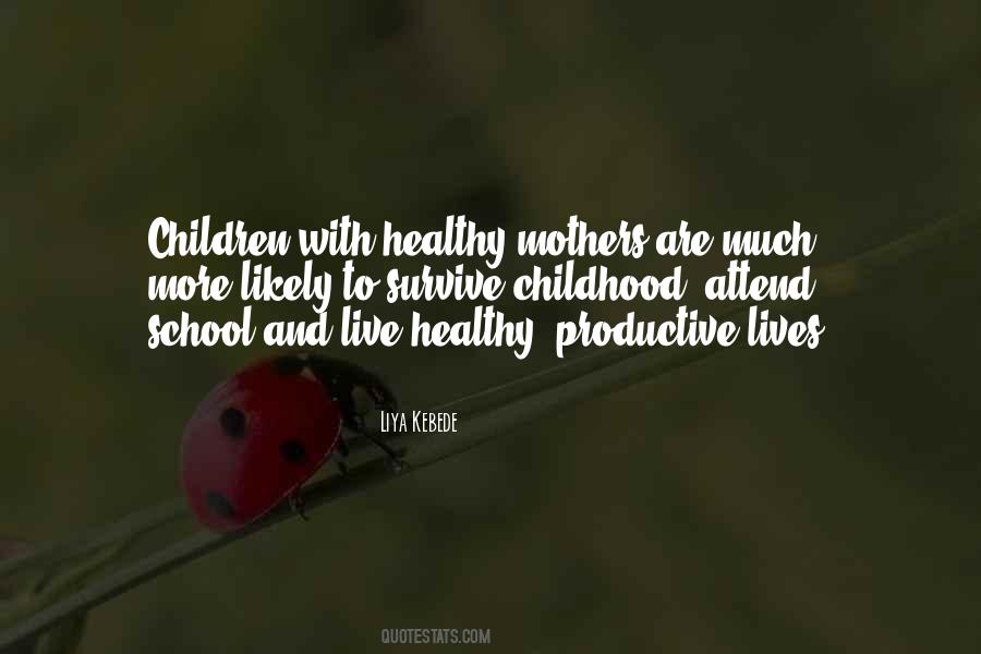 Healthy Lives Quotes #593972