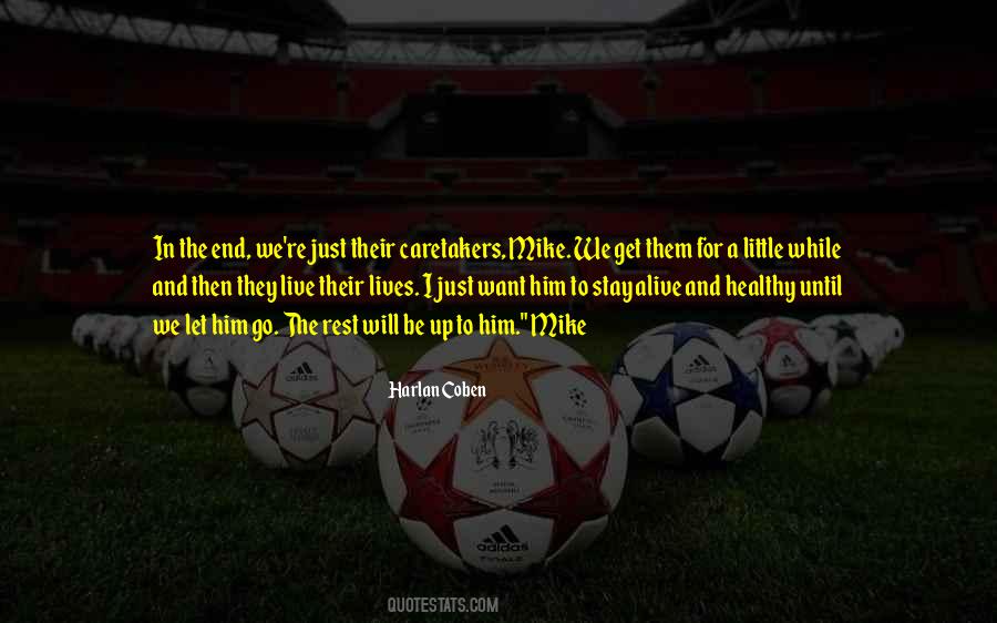 Healthy Lives Quotes #859549