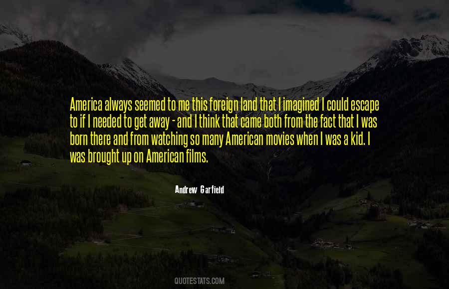 Quotes About Watching The Movies #1070831