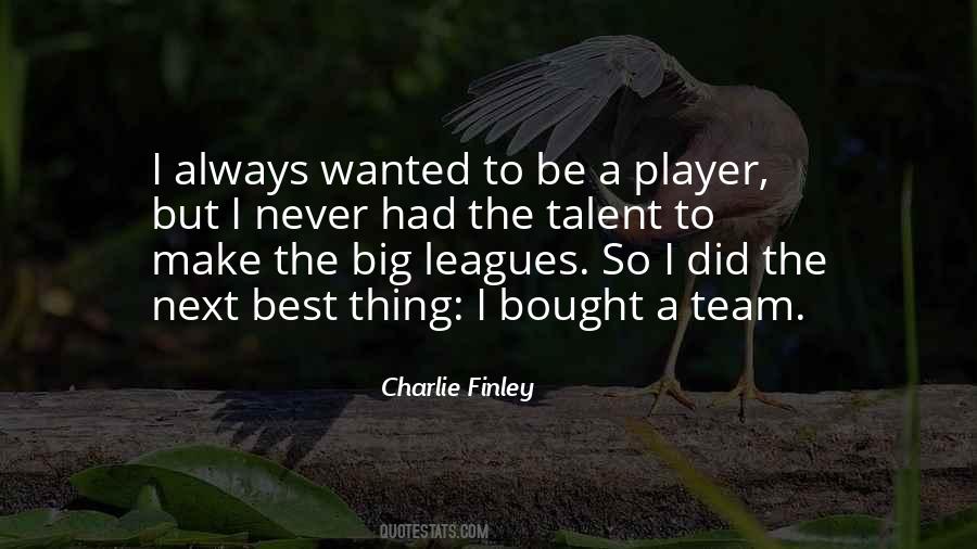 Best Team Player Quotes #1773028