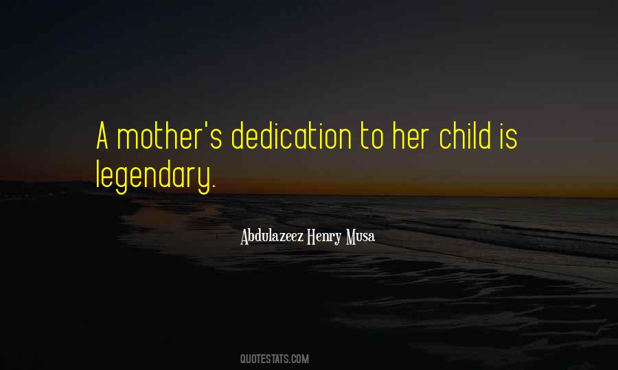 Mother Dedication Quotes #126166