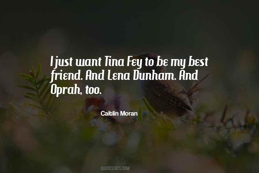 To My Best Friend Quotes #1347504