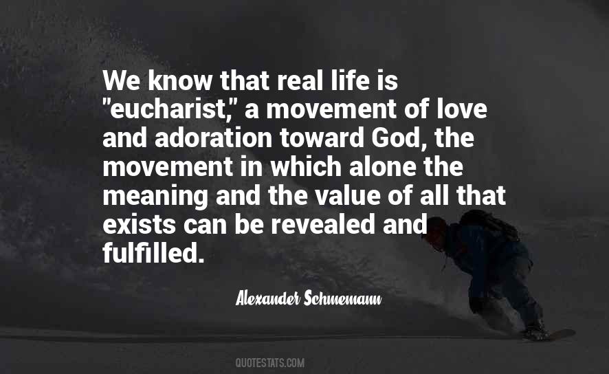 Quotes About God Real Love #1788312