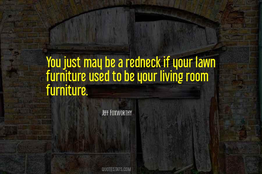 Get Off My Lawn Quotes #797204