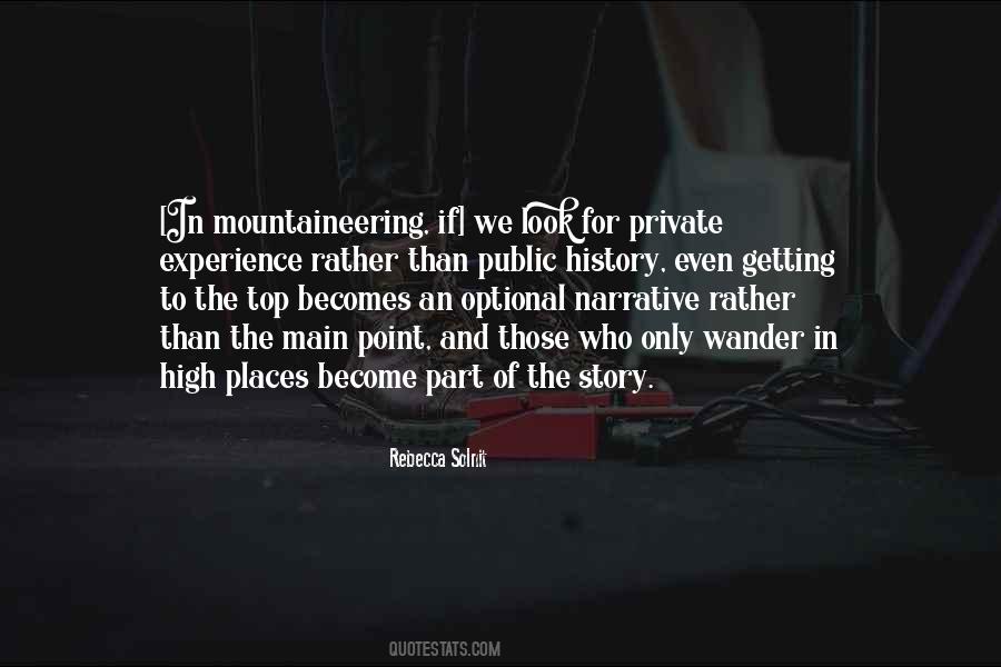 Quotes About Walking In The Mountains #1395045