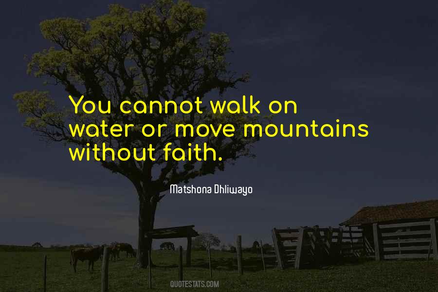 Quotes About Walking In The Mountains #979320