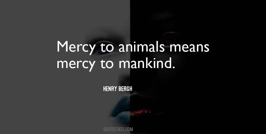 Mercy For Animals Quotes #219957