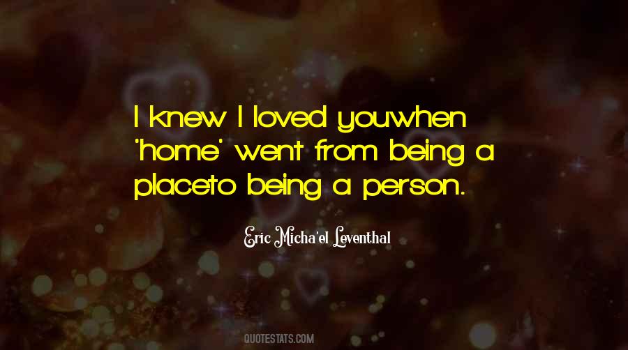 Person Home Quotes #304970