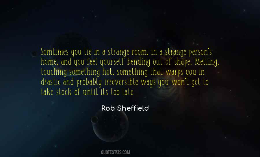 Person Home Quotes #316032