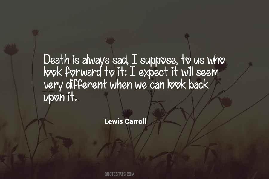 Very Sad Death Quotes #1080094