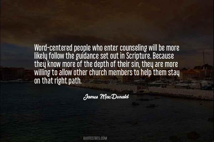 Stay On The Right Path Quotes #948224