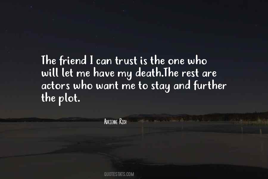 Dying Friend Quotes #1140732