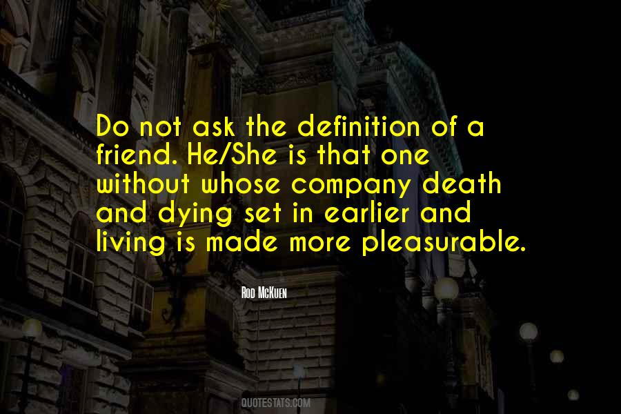 Dying Friend Quotes #1432359