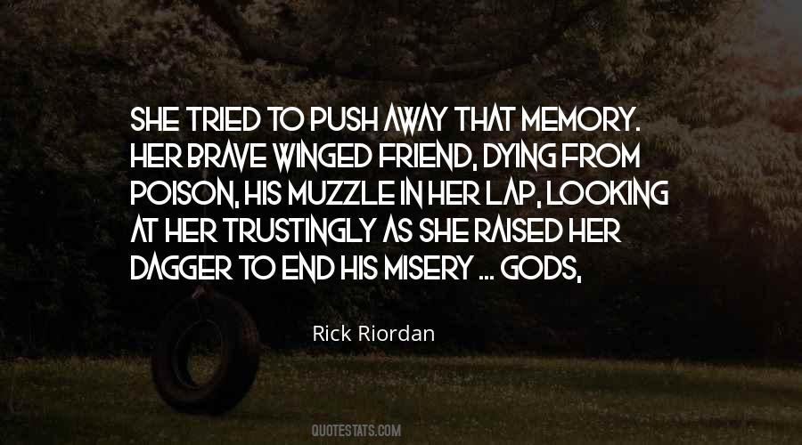 Dying Friend Quotes #243764