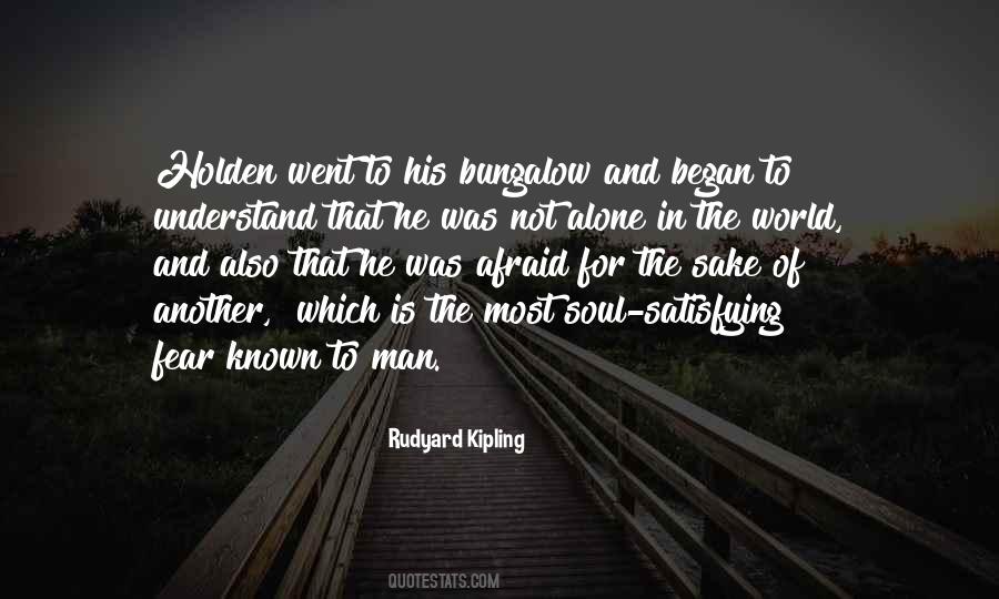 Man Is Not Alone Quotes #1346271