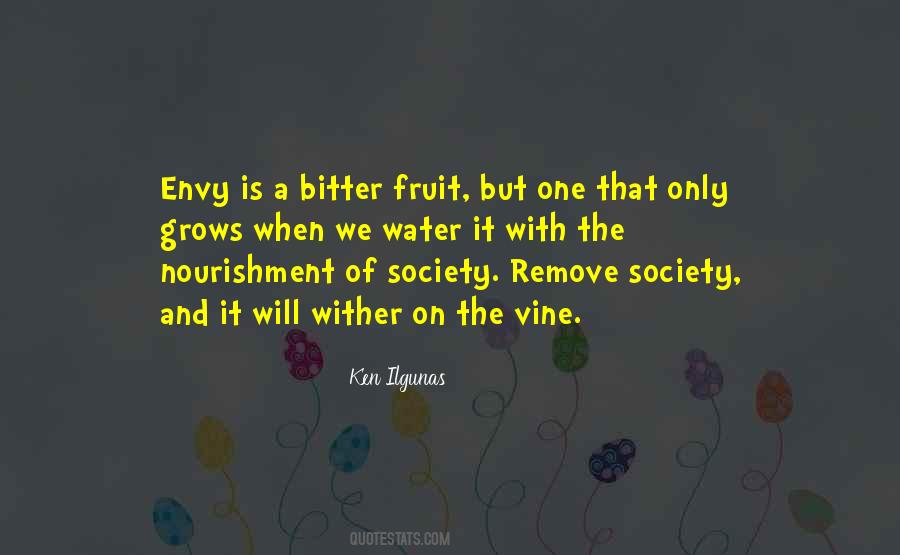 Quotes About Wither On The Vine #1660588