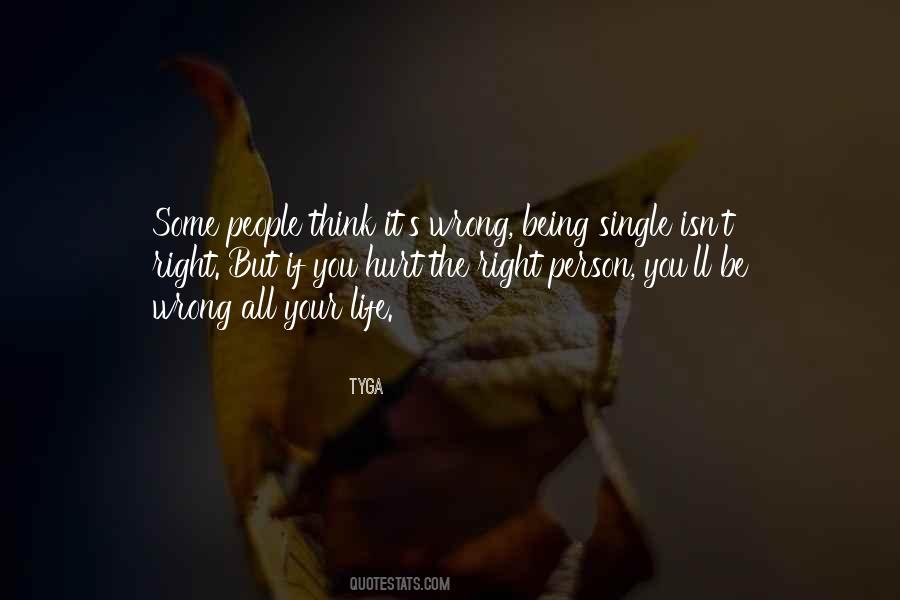 Life Being Single Quotes #157095