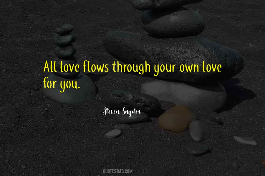 Own Love Quotes #1784153