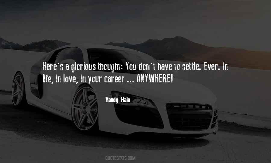 Quotes About Career In Your Life #1160059