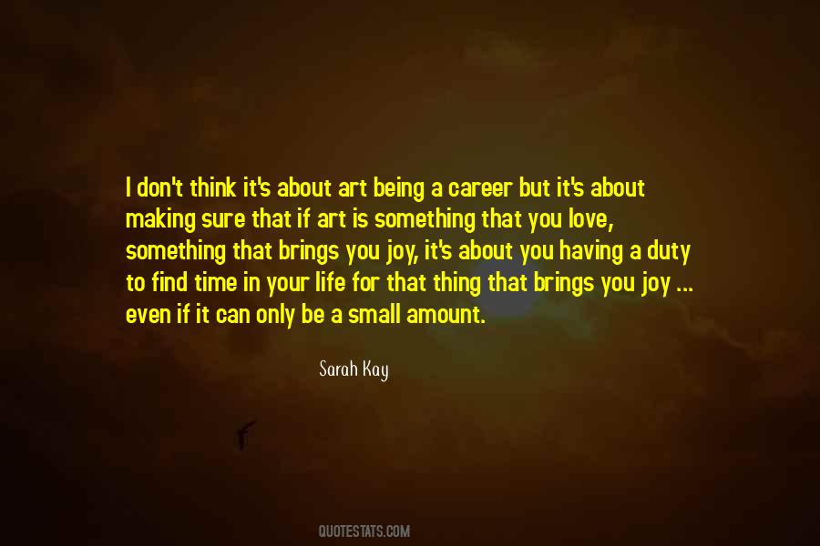Quotes About Career In Your Life #741958
