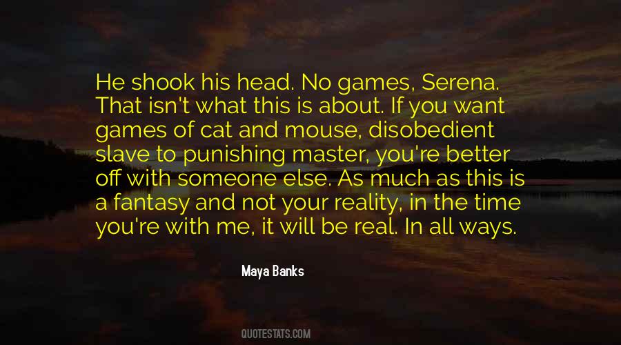 If This Is What You Want Quotes #510889