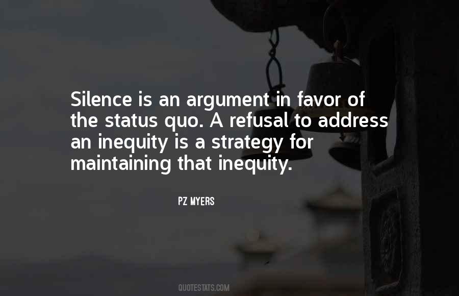 Silence Argument Quotes #907635