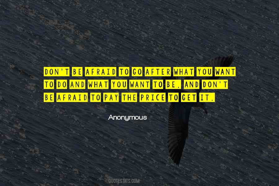 You Do What You Want To Do Quotes #74261
