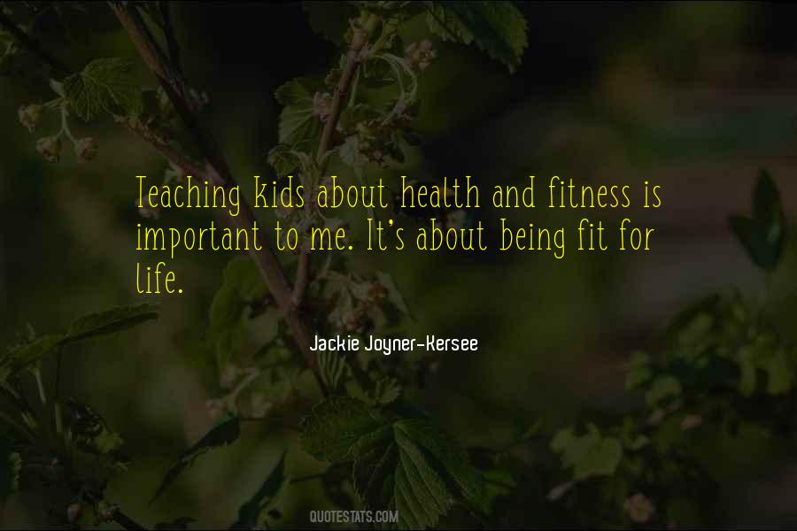 Fitness Is Quotes #1571334