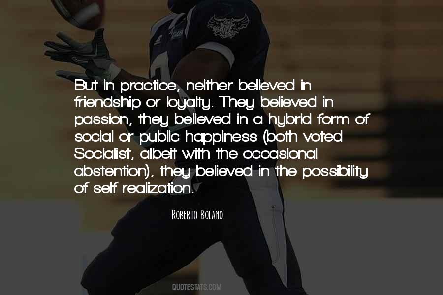 Practice Your Passion Quotes #1354244