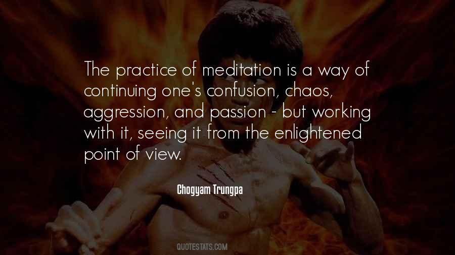 Practice Your Passion Quotes #1385336