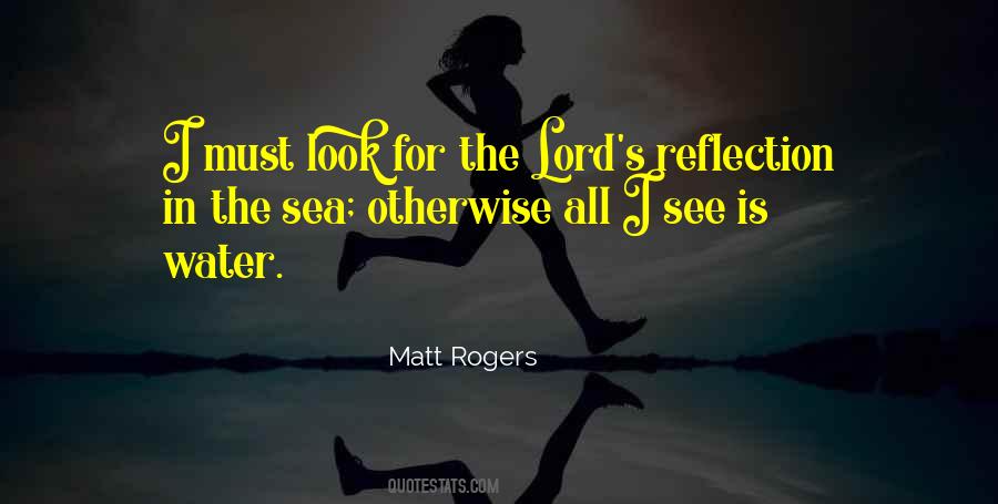 I Can See My Reflection Quotes #1158609