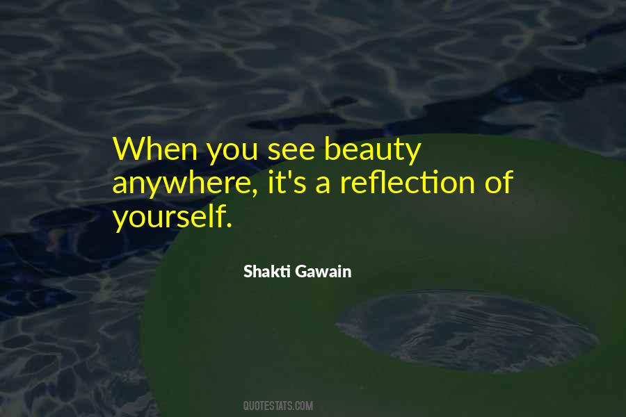 I Can See My Reflection Quotes #186467