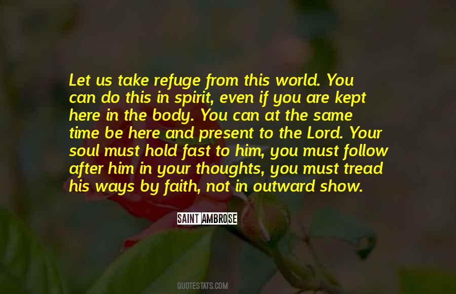 I Have Kept The Faith Quotes #1201710